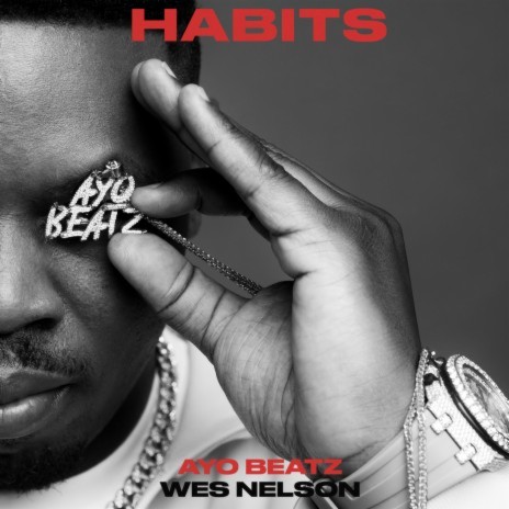 Habits ft. Wes Nelson | Boomplay Music