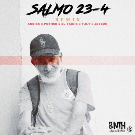 Salmo 23-4 (feat. Pother, El Yainis, T.O.T & Jeyson) (Remix) | Boomplay Music