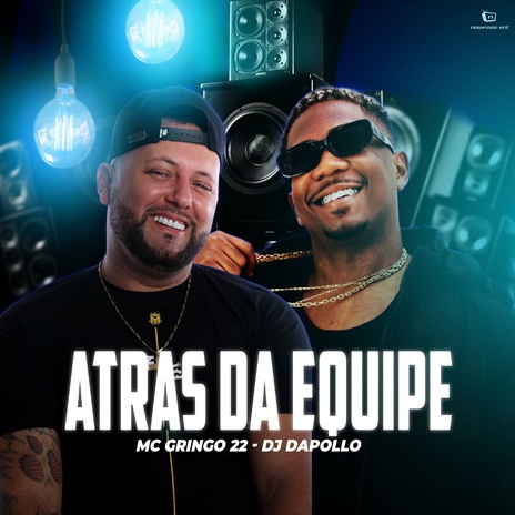 Putaria na Favela Vs Atras da Equipe ft. DJ DAPOLLO | Boomplay Music