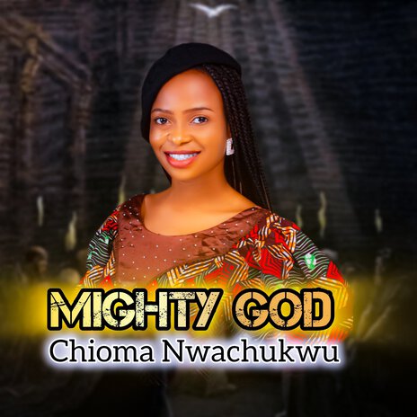 Mighty God | Boomplay Music