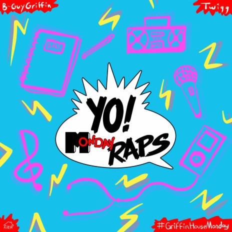 Yo! Monday Raps (feat. Twigg) | Boomplay Music