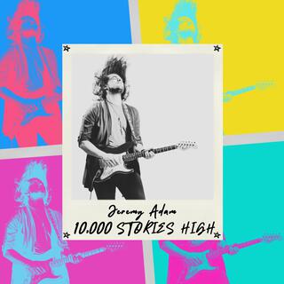 10,000 Stories High