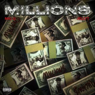 Millions ft. JellyT lyrics | Boomplay Music