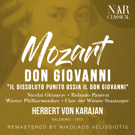 Don Giovanni, K. 527, IWM 167, Act II: Non mi dir, bell'idol mio (Donna Anna, Don Ottavio) ft. Herbert von Karajan, Gundula Janowitz & Stuart Burrows | Boomplay Music