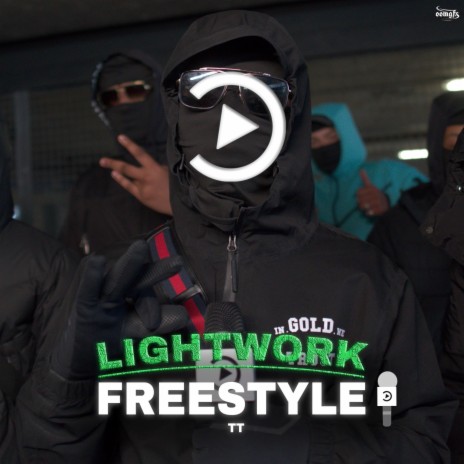TT x Lightwork Freestyle 2 ft. #11TT | Boomplay Music