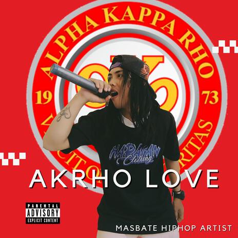AKRHO LOVE (pag nag mahal ang akrho) | Boomplay Music