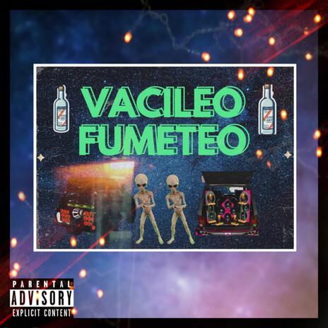 Vacileo fumeteo | Boomplay Music