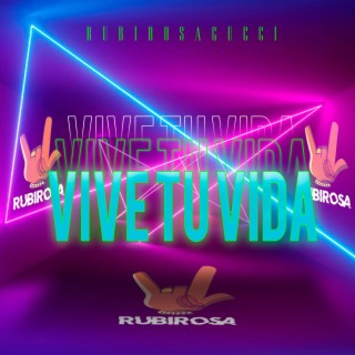 VIVE TU VIDA (Radio Edit)