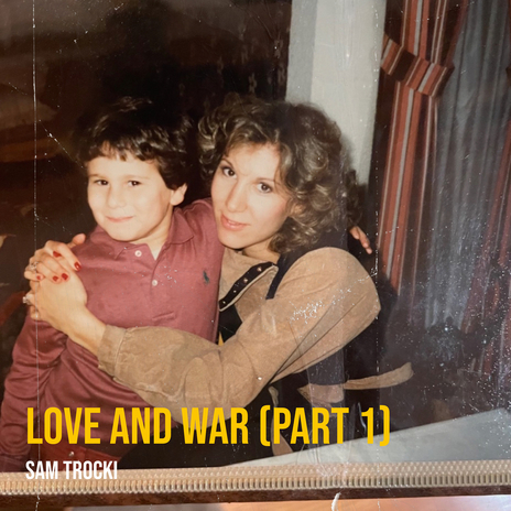 Love and War, Pt. 1 | Boomplay Music