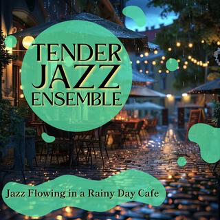 Jazz Flowing in a Rainy Day Cafe