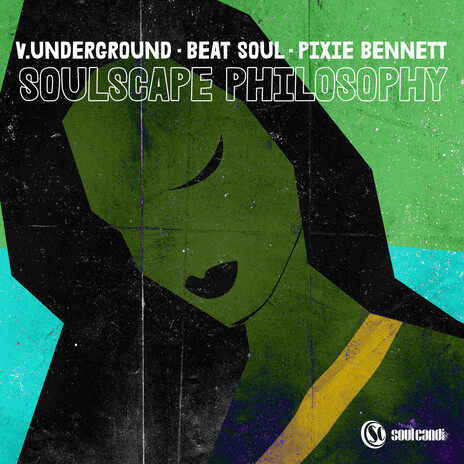 Soulscape Philosophy ft. Beat Soul & Pixie Bennett | Boomplay Music