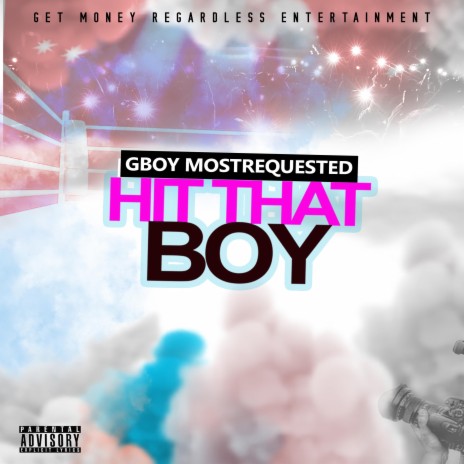 Hit That Boy | Boomplay Music