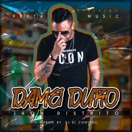 Dame Duro ft. La Caito | Boomplay Music