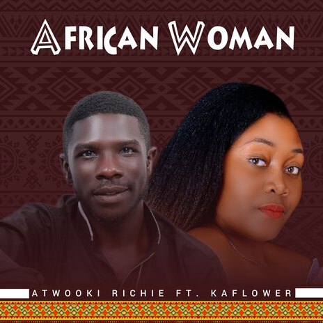 African Woman ft. Kaflower | Boomplay Music