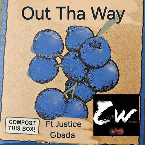 Out Tha Way ft. Justice Gbada | Boomplay Music