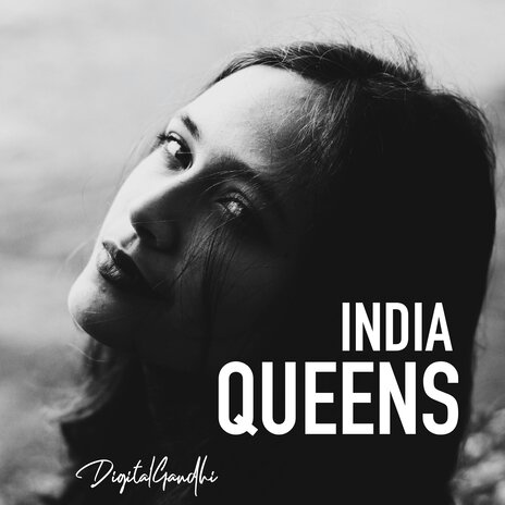 India Queens | Boomplay Music