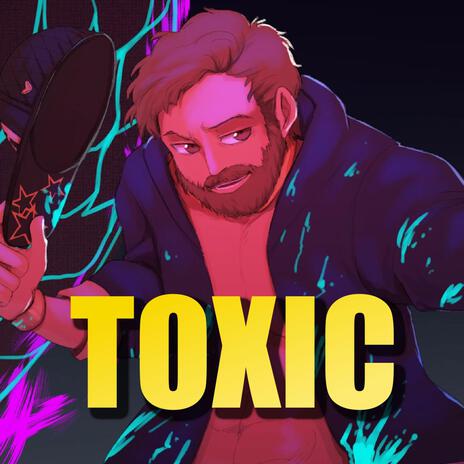 Toxic (Metal Version) | Boomplay Music