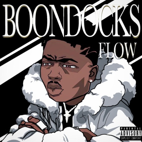 Boondocks Flow | Boomplay Music