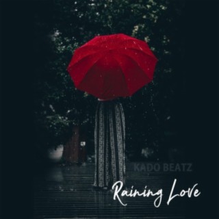 Raining Love