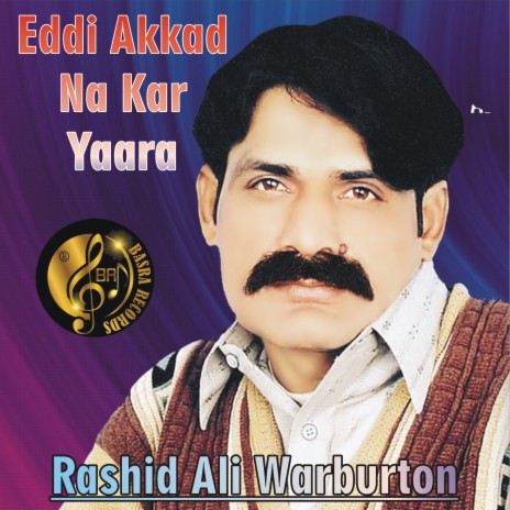 Eddi Akkad Na Kar Yaara | Boomplay Music