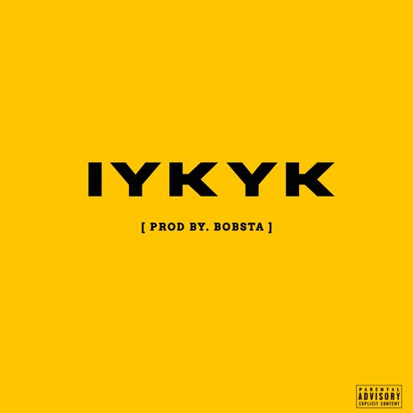 I.Y.K.Y.K | Boomplay Music