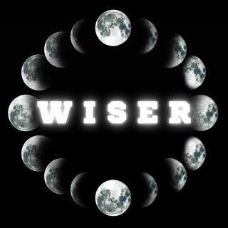 Wiser