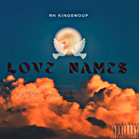 Love Names | Boomplay Music