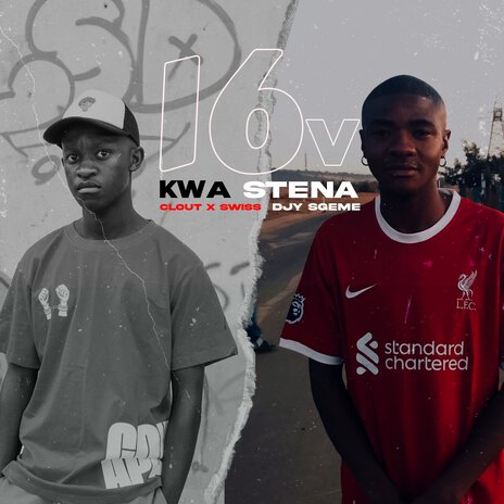 16V Kwa Stena ft. Djy Sgeme | Boomplay Music