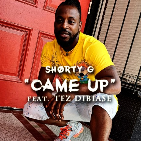 Came Up | Boomplay Music