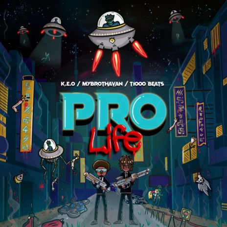 PRO LIFE ft. K.E.O & T1000 Beats | Boomplay Music