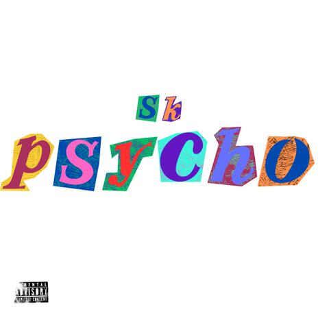 Psycho | Boomplay Music