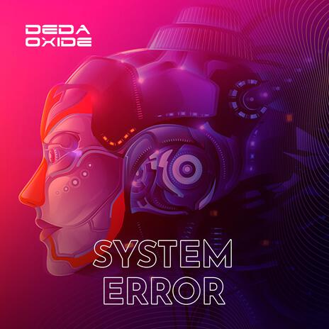 System Error | Boomplay Music