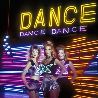 Dance Dance Dance lyrics | Boomplay Music