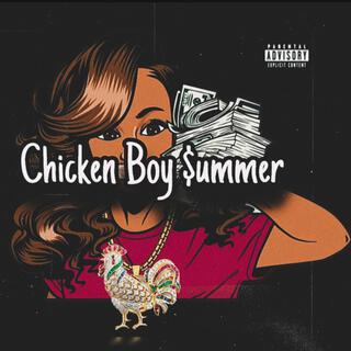 Chicken Boy $ummer
