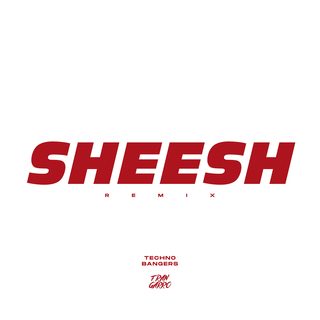 SHEESH (Remix)