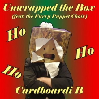 Unwrapped the Box (feat. The Furry Puppet Choir)