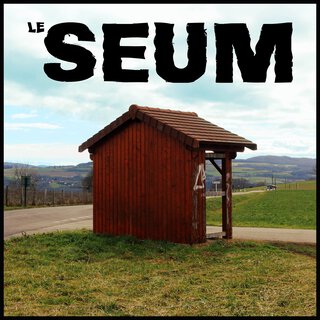 LE SEUM