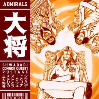 Admirals (feat. Connor Quest! & Rustage)