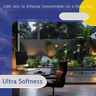 Calm Jazz to Enhance Concentration on a Rainy Day