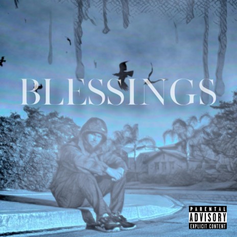 Blessings | Boomplay Music