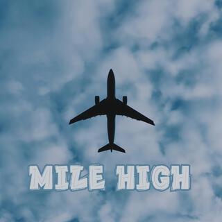 MILE HIGH