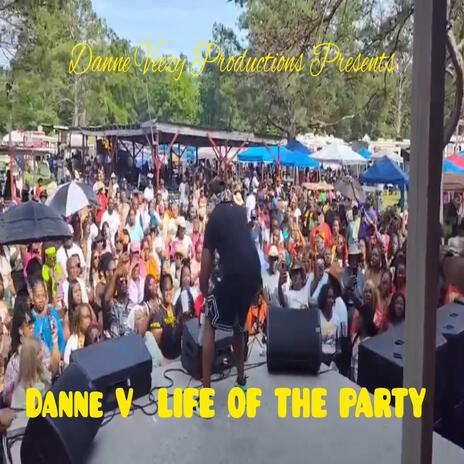 Life Of The Party | Boomplay Music