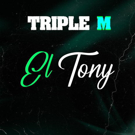 El Tony | Boomplay Music