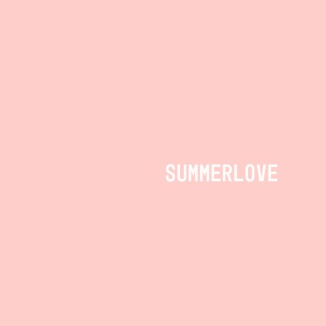 SUMMERLOVE