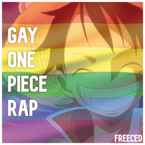 GAY ONE PIECE RAP | Boomplay Music