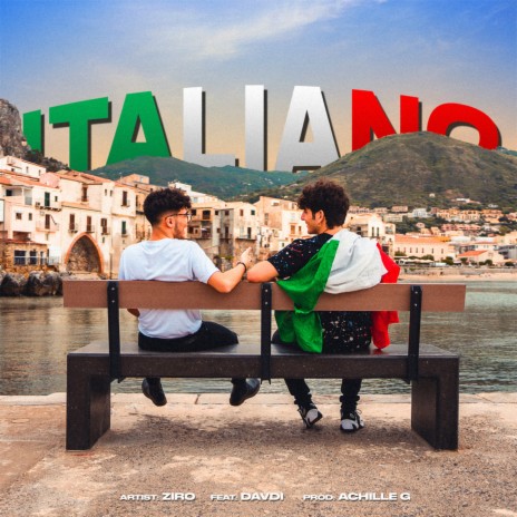 Italiano ft. DavDi & Achille G | Boomplay Music