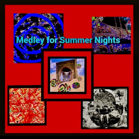 Medley for Summer Nights | Boomplay Music