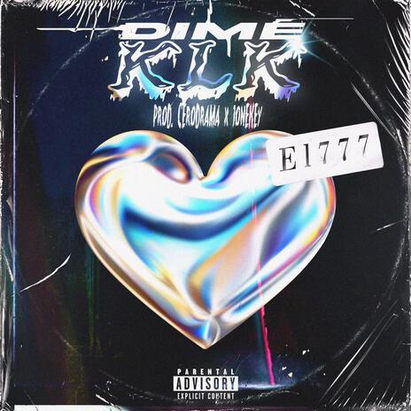 Dime Klk | Boomplay Music