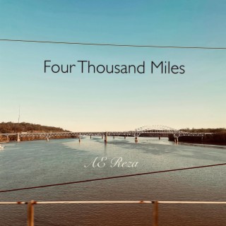 Four Thousand Miles