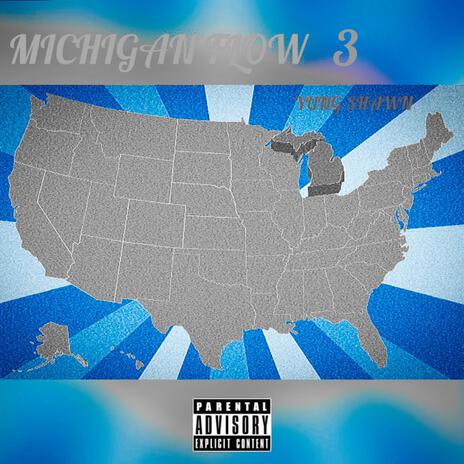Michigan Flow 3 | Boomplay Music